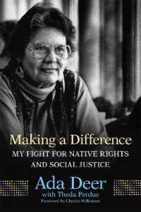 Making a Difference : My Fight for Native Rights and Social Justice (New Directions in Native American Studies Series)