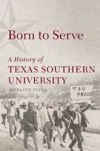 Born to Serve : A History of Texas Southern University (Race and Culture in the American West Series)