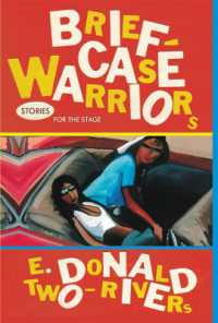 Briefcase Warriors : Stories for the Stage (American Indian Literature and Critical Studies Series)