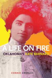 A Life on Fire : Oklahoma's Kate Barnard