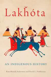 Lakhota : An Indigenous History (The Civilization of the American Indian Series)