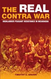 The Real Contra War : Highlander Peasant Resistance in Nicaragua