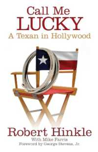 Call Me Lucky : A Texan in Hollywood