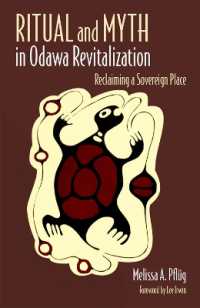 Ritual and Myth in Odawa Revitalization : Reclaiming a Sovereign Place