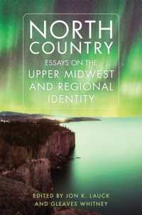 North Country : Essays on the Upper Midwest and Regional Identity