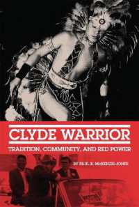 Clyde Warrior : Tradition, Community, and Red Power (New Directions in Native American Studies Series)