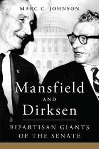 Mansfield and Dirksen : Bipartisan Giants of the Senate