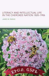 Literacy and Intellectual Life in the Cherokee Nation, 1820-1906 Volume 58 (American Indian Literature and Critical Studies Series)