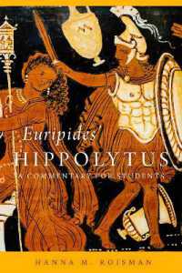 Euripides' Hippolytus Volume 64 : A Commentary for Students (Oklahoma Series in Classical Culture)