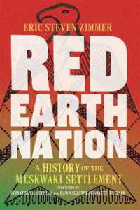 Red Earth Nation Volume 10 : A History of the Meskwaki Settlement (The Environment in Modern North America)