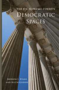 The U.S. Supreme Court's Democratic Spaces Volume 5 (Studies in American Constitutional Heritage)