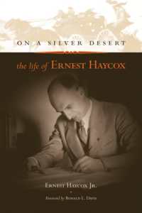 On a Silver Desert : The Life of Ernest Haycox