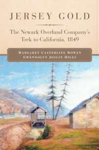 Jersey Gold : The Newark Overland Company's Trek to California, 1849