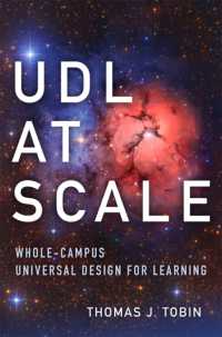 UDL at Scale Volume 9 : Whole-Campus Universal Design for Learning (Teaching, Engaging, and Thriving in Higher Ed)