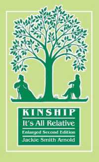 Kinship : It's All Relative. Enlarged Second Edition