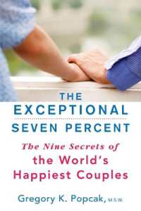 Exceptional Seven Percent : The Nine Secrets of the World's Happiest Couples -- Paperback / softback