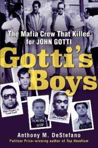 Gotti's Boys : The Mafia Crew That Killed for John Gotti