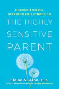 The Highly Sensitive Parent