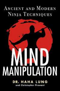 Mind Manipulation : Ancient and Modern Ninja Techniques