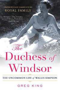 The Duchess of Windsor : The Uncommon Life of Wallis Simpson