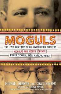 Moguls : The Lives and Times of Film Pioneers Nicholas and Joseph Schenck