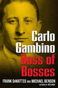 Carlo Gambino : Boss of Bosses