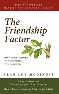 The Friendship Factor : Revised, 25th Anniversary Edition