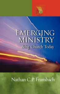 Emgerging Ministry : Being Church Today (Lutheran Voices)