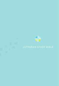 Lutheran Study Bible (NRSV) HARDCOVER
