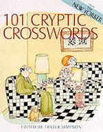 101 Cryptic Crosswords : From the New Yorker （SPI）