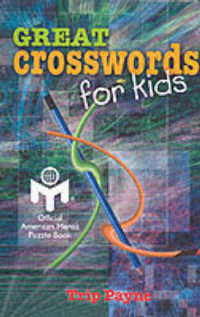 Great Crosswords for Kids (Mensa)