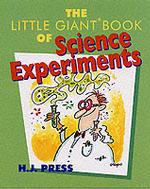 The Little Giant Book of Science Experiments