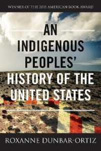 Indigenous Peoples' History of the United States (Revisioning History) -- Hardback