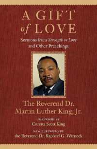 A Gift of Love : Sermons from Strength to Love and Other Preachings (King Legacy)