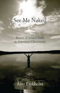 See Me Naked : Stories of Sexual Exile in American Christianity