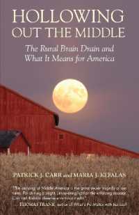Hollowing Out the Middle : The Rural Brain Drain and What It Means for America