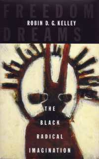 Freedom Dreams : The Black Radical Imagination