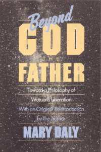 Beyond God the Father : Toward a Philosophy of Women's Liberation