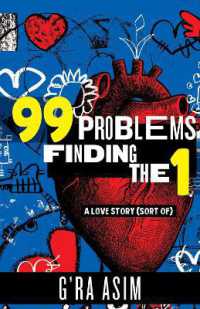 99 Problems Finding the 1 : a love story (sort of)