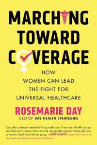 Marching toward Coverage : How Women Can Lead the Fight for Universal Healthcare