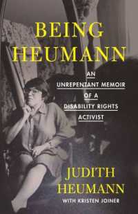 Being Heumann : An Unrepentant Memoir of a Disability Rights Activist