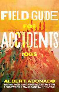Field Guide for Accidents : Poems (National Poetry Series)
