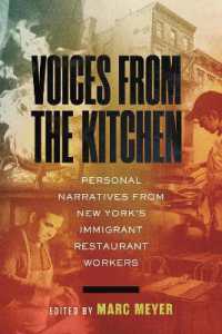 Voices from the Kitchen : Personal Narratives from New York's Immigrant Restaurant Workers