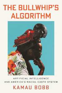 The Bullwhip's Algorithm : Artificial Intelligence and America's Racial Caste System