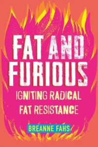 Fat and Furious : Igniting Radical Fat Resistance