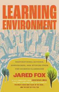 Learning Environment : Inspirational Actions, Approaches, and Stories from the Science Classroom