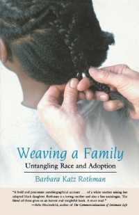 Weaving a Family : Untangling Race and Adoption