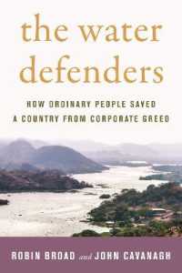 The Water Defenders : How Ordinary People Saved a Country from Corporate Greed