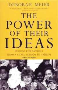 The Power of Their Ideas : Lessons for America from a Small School in Harlem