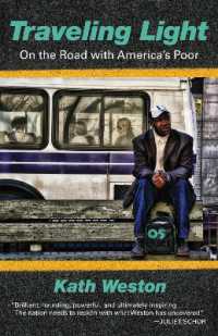 Traveling Light : On the Road with America's Poor